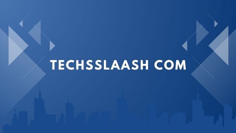 Techsslaash Com