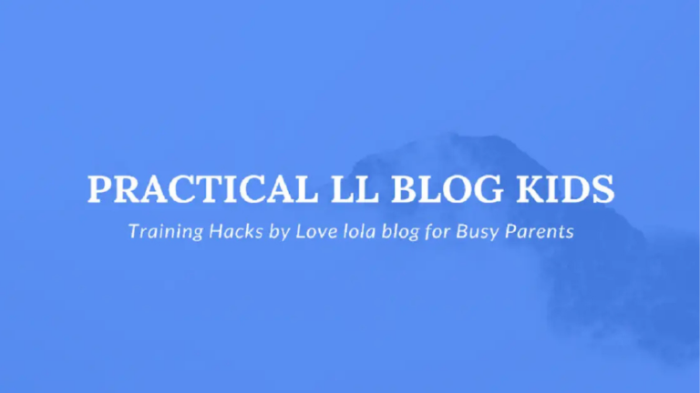 llblogkids training hacks by lovelolablog